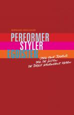 Cover-Bild Performer, Styler, Egoisten