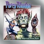 Cover-Bild Perry Rhodan Silber Edition (MP3-CDs) 18 - Hornschrecken