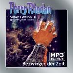 Cover-Bild Perry Rhodan Silber Edition (MP3-CDs) 30: Bezwinger der Zeit