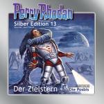 Cover-Bild Perry Rhodan Silber Edition Nr. 13 - Der Zielstern