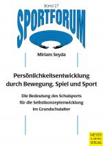 Cover-Bild Persönlichkeitsentwicklung durch Bewegung, Spiel und Sport