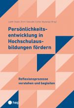 Cover-Bild Persönlichkeitsentwicklung in Hochschulausbildungen fördern 2
