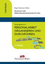 Cover-Bild Personalfachkaufleute - Lehrbuch Handlungsbereich 1: Personalarbeit organisieren und führen
