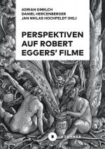 Cover-Bild Perspektiven auf Robert Eggers’ Filme