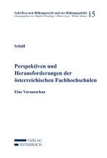 Cover-Bild Perspektiven und Herausforderungen der österreichischen Fachhochschulen