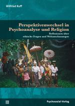 Cover-Bild Perspektivenwechsel in Psychoanalyse und Religion