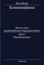 Cover-Bild Peter Blickle: Kommunalismus / Oberdeutschland