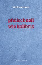 Cover-Bild Pfeilschnell wie Kolibris