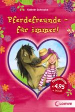 Cover-Bild Pferdefreunde - für immer!