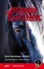 Cover-Bild Pferdehof Klosterberg – Kein harmloser Streich