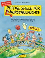 Cover-Bild Pfiffige Spiele für Vorschulfüchse