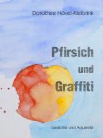 Cover-Bild Pfirsich und Graffiti