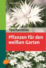 Cover-Bild Pflanzen für den weißen Garten