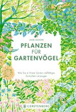 Cover-Bild Pflanzen für Gartenvögel