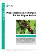 Cover-Bild Pflanzenschutzempfehlungen für den Biogemüsebau