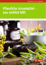 Cover-Bild Pflanzliche Arzneimittel – was wirklich hilft