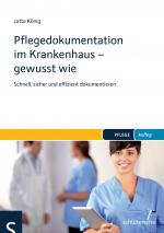 Cover-Bild Pflegedokumentation im Krankenhaus - gewusst wie