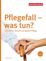 Cover-Bild Pflegefall - was tun?