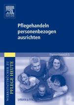 Cover-Bild Pflegehandeln personenbezogen ausrichten