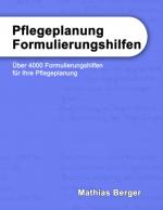 Cover-Bild Pflegeplanung Formulierungshilfen