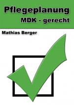 Cover-Bild Pflegeplanung MDK - gerecht