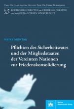 Cover-Bild Pflichten des Sicherheitsrates und der Mitgliedstaaten der Vereinten Nationen zur Friedenskonsolidierung