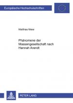 Cover-Bild Phänomene der Massengesellschaft nach Hannah Arendt