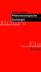 Cover-Bild Phänomenologische Soziologie