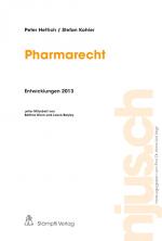 Cover-Bild Pharmarecht, Entwicklungen 2013