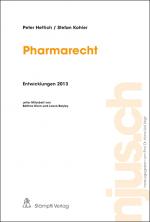 Cover-Bild Pharmarecht, Entwicklungen 2013