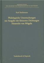 Cover-Bild Philologische Untersuchungen zur Ausgabe der kleineren Dichtungen Heinrichs von Mügeln