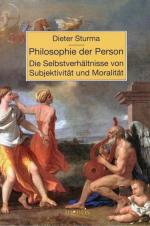 Cover-Bild Philosophie der Person. Die Selbstverhältnisse von Subjektivität und Moralität