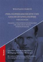 Cover-Bild Philosophiegeschichte und Geschichtsphilosophie - Vorlesungen