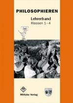 Cover-Bild Philosophieren - Grundschule / Philosophieren. Lehrerband Klassen 1-4