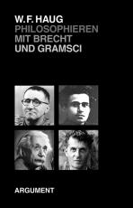 Cover-Bild Philosophieren mit Brecht und Gramsci