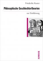 Cover-Bild Philosophische Geschlechtertheorien zur Einführung