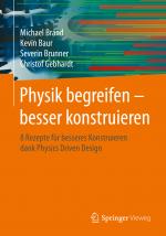 Cover-Bild Physik begreifen – besser konstruieren