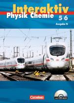 Cover-Bild Physik/Chemie interaktiv - Ausgabe N / Band 5/6 - Schülerbuch mit CD-ROM