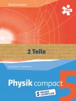 Cover-Bild Physik compact Basiswissen 5 RG mit Themenheft, Schülerbuch und Themenheft + E-Book