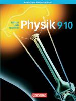 Cover-Bild Physik für Realschulen - Natur und Technik - Niedersachsen - Neubearbeitung / 9./10. Schuljahr - Schülerbuch