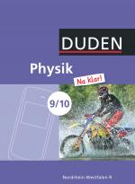 Cover-Bild Physik Na klar! - Realschule Nordrhein-Westfalen - 9./10. Schuljahr