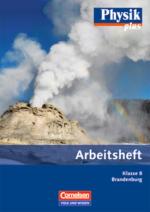 Cover-Bild Physik plus - Brandenburg / 8. Schuljahr - Arbeitsheft