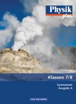Cover-Bild Physik plus - Gymnasium - Ausgabe A - 7./8. Schuljahr