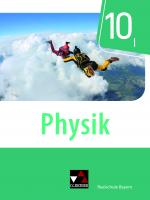 Cover-Bild Physik – Realschule Bayern / Physik Realschule Bayern 10 I