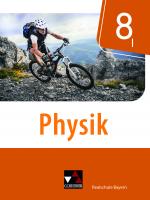 Cover-Bild Physik – Realschule Bayern / Physik Realschule Bayern 8 I
