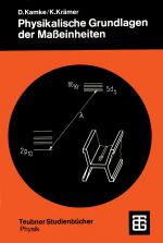 Cover-Bild Physikalische Grundlagen der Maßeinheiten