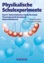 Cover-Bild Physikalische Schulexperimente - Band 3