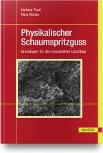 Cover-Bild Physikalischer Schaumspritzguss