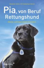 Cover-Bild Pia, von Beruf Rettungshund