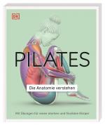 Cover-Bild Pilates - Die Anatomie verstehen